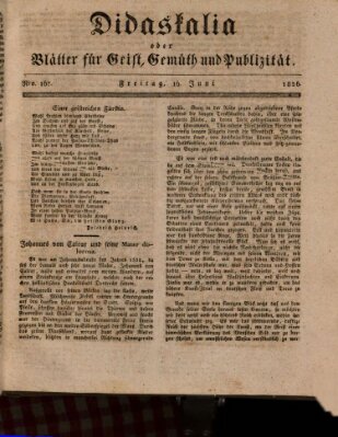 Didaskalia oder Blätter für Geist, Gemüth und Publizität (Didaskalia) Freitag 16. Juni 1826