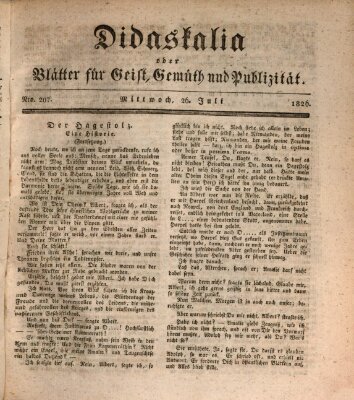 Didaskalia oder Blätter für Geist, Gemüth und Publizität (Didaskalia) Mittwoch 26. Juli 1826