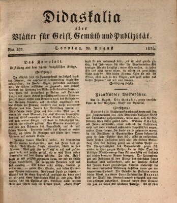 Didaskalia oder Blätter für Geist, Gemüth und Publizität (Didaskalia) Sonntag 20. August 1826