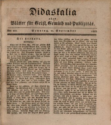 Didaskalia oder Blätter für Geist, Gemüth und Publizität (Didaskalia) Sonntag 10. September 1826