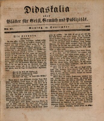 Didaskalia oder Blätter für Geist, Gemüth und Publizität (Didaskalia) Montag 18. September 1826