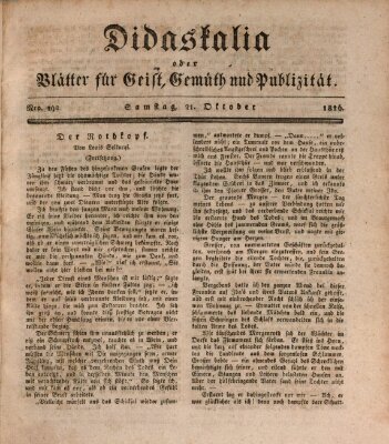 Didaskalia oder Blätter für Geist, Gemüth und Publizität (Didaskalia) Samstag 21. Oktober 1826