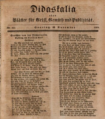 Didaskalia oder Blätter für Geist, Gemüth und Publizität (Didaskalia) Sonntag 26. November 1826