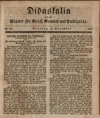 Didaskalia oder Blätter für Geist, Gemüth und Publizität (Didaskalia) Sonntag 10. Dezember 1826