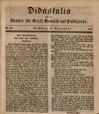 Didaskalia oder Blätter für Geist, Gemüth und Publizität (Didaskalia) Samstag 16. Dezember 1826