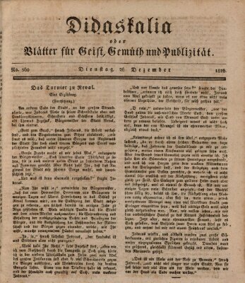 Didaskalia oder Blätter für Geist, Gemüth und Publizität (Didaskalia) Dienstag 26. Dezember 1826