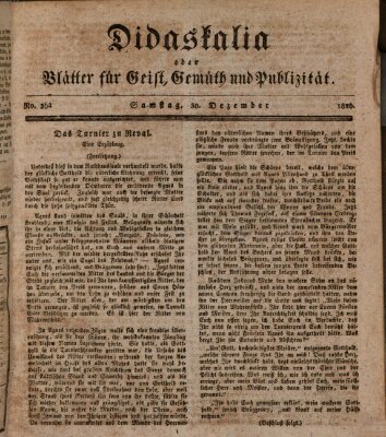 Didaskalia oder Blätter für Geist, Gemüth und Publizität (Didaskalia) Samstag 30. Dezember 1826