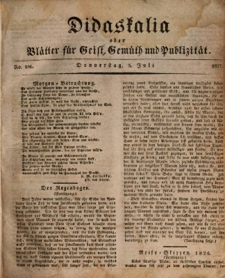 Didaskalia oder Blätter für Geist, Gemüth und Publizität (Didaskalia) Donnerstag 5. Juli 1827