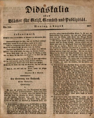 Didaskalia oder Blätter für Geist, Gemüth und Publizität (Didaskalia) Montag 6. August 1827