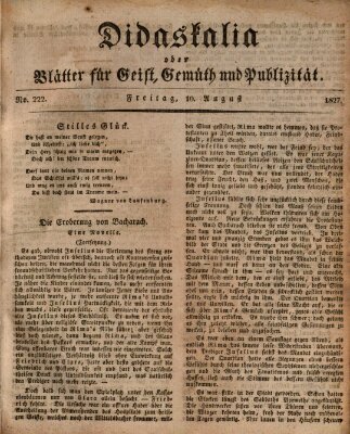 Didaskalia oder Blätter für Geist, Gemüth und Publizität (Didaskalia) Freitag 10. August 1827