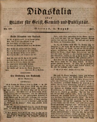 Didaskalia oder Blätter für Geist, Gemüth und Publizität (Didaskalia) Mittwoch 22. August 1827