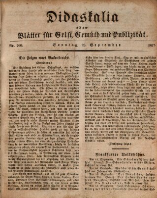 Didaskalia oder Blätter für Geist, Gemüth und Publizität (Didaskalia) Sonntag 23. September 1827