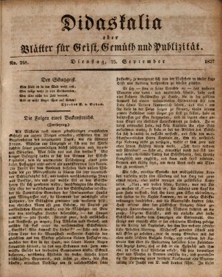 Didaskalia oder Blätter für Geist, Gemüth und Publizität (Didaskalia) Dienstag 25. September 1827