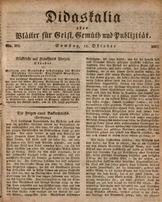 Didaskalia oder Blätter für Geist, Gemüth und Publizität (Didaskalia) Samstag 13. Oktober 1827