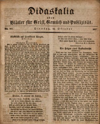 Didaskalia oder Blätter für Geist, Gemüth und Publizität (Didaskalia) Dienstag 16. Oktober 1827