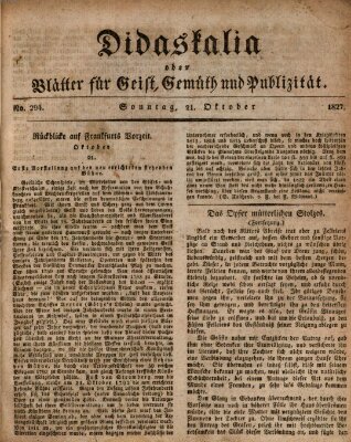 Didaskalia oder Blätter für Geist, Gemüth und Publizität (Didaskalia) Sonntag 21. Oktober 1827