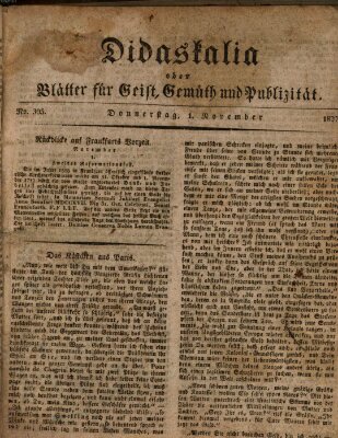 Didaskalia oder Blätter für Geist, Gemüth und Publizität (Didaskalia) Donnerstag 1. November 1827