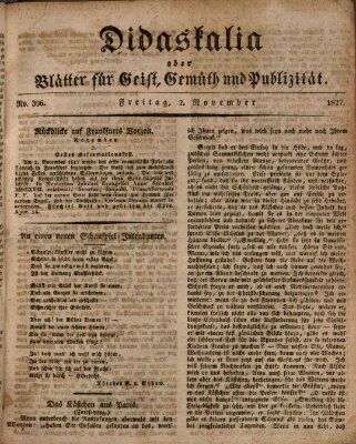 Didaskalia oder Blätter für Geist, Gemüth und Publizität (Didaskalia) Freitag 2. November 1827