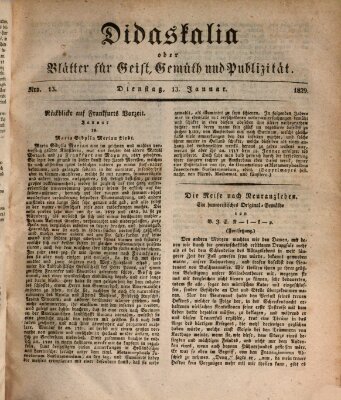 Didaskalia oder Blätter für Geist, Gemüth und Publizität (Didaskalia) Dienstag 13. Januar 1829