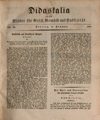 Didaskalia oder Blätter für Geist, Gemüth und Publizität (Didaskalia) Freitag 30. Januar 1829