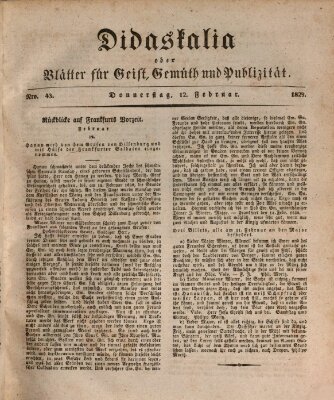 Didaskalia oder Blätter für Geist, Gemüth und Publizität (Didaskalia) Donnerstag 12. Februar 1829