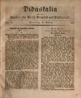 Didaskalia oder Blätter für Geist, Gemüth und Publizität (Didaskalia) Friday 20. March 1829