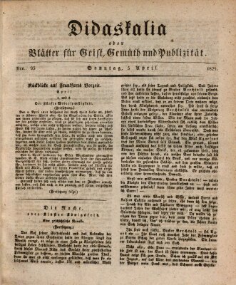 Didaskalia oder Blätter für Geist, Gemüth und Publizität (Didaskalia) Sonntag 5. April 1829