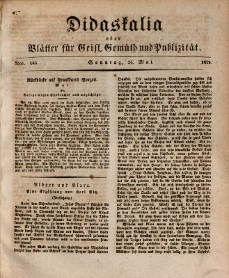 Didaskalia oder Blätter für Geist, Gemüth und Publizität (Didaskalia) Sonntag 24. Mai 1829