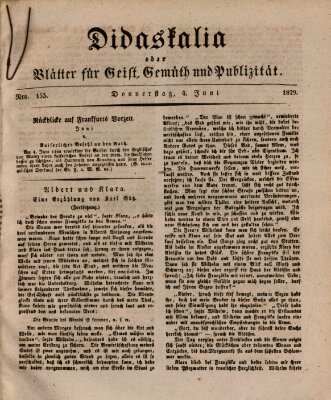 Didaskalia oder Blätter für Geist, Gemüth und Publizität (Didaskalia) Donnerstag 4. Juni 1829