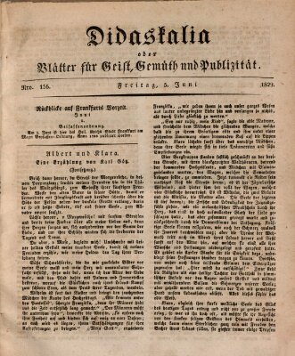 Didaskalia oder Blätter für Geist, Gemüth und Publizität (Didaskalia) Freitag 5. Juni 1829