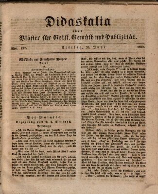 Didaskalia oder Blätter für Geist, Gemüth und Publizität (Didaskalia) Freitag 26. Juni 1829