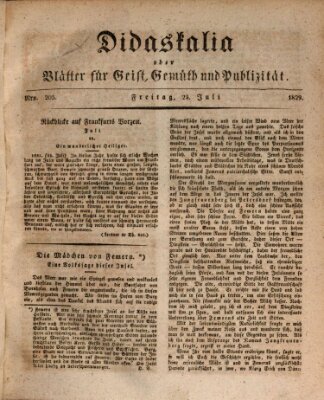 Didaskalia oder Blätter für Geist, Gemüth und Publizität (Didaskalia) Freitag 24. Juli 1829