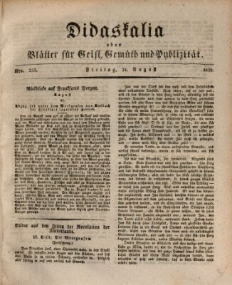 Didaskalia oder Blätter für Geist, Gemüth und Publizität (Didaskalia) Freitag 21. August 1829