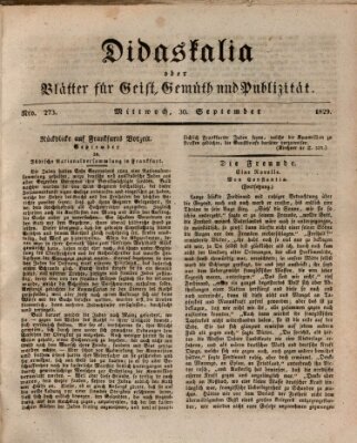 Didaskalia oder Blätter für Geist, Gemüth und Publizität (Didaskalia) Mittwoch 30. September 1829