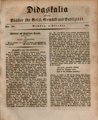 Didaskalia oder Blätter für Geist, Gemüth und Publizität (Didaskalia) Samstag 31. Oktober 1829