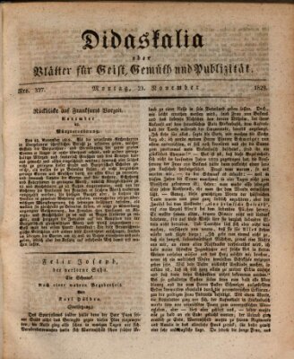 Didaskalia oder Blätter für Geist, Gemüth und Publizität (Didaskalia) Montag 23. November 1829