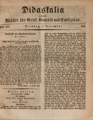 Didaskalia oder Blätter für Geist, Gemüth und Publizität (Didaskalia) Dienstag 1. Dezember 1829