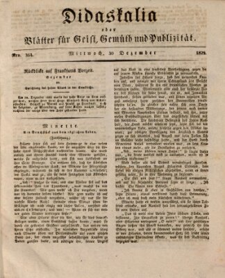 Didaskalia oder Blätter für Geist, Gemüth und Publizität (Didaskalia) Mittwoch 30. Dezember 1829