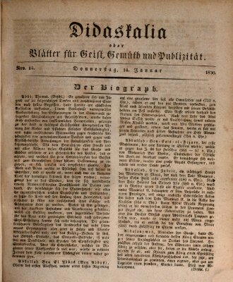 Didaskalia oder Blätter für Geist, Gemüth und Publizität (Didaskalia) Donnerstag 14. Januar 1830