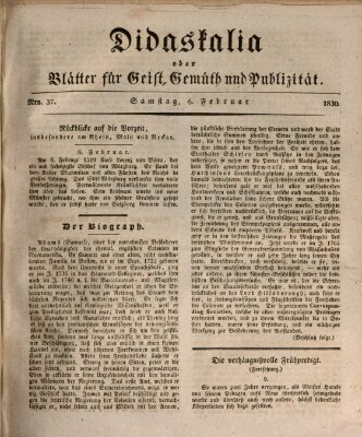 Didaskalia oder Blätter für Geist, Gemüth und Publizität (Didaskalia) Samstag 6. Februar 1830