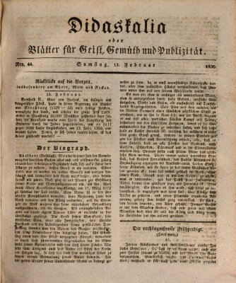 Didaskalia oder Blätter für Geist, Gemüth und Publizität (Didaskalia) Samstag 13. Februar 1830