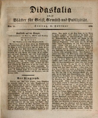 Didaskalia oder Blätter für Geist, Gemüth und Publizität (Didaskalia) Freitag 19. Februar 1830