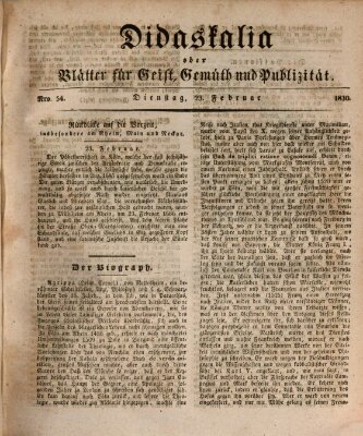 Didaskalia oder Blätter für Geist, Gemüth und Publizität (Didaskalia) Dienstag 23. Februar 1830