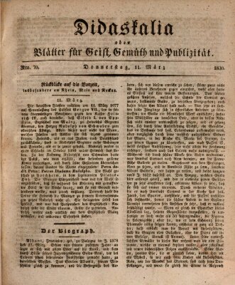 Didaskalia oder Blätter für Geist, Gemüth und Publizität (Didaskalia) Donnerstag 11. März 1830