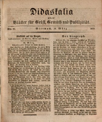 Didaskalia oder Blätter für Geist, Gemüth und Publizität (Didaskalia) Mittwoch 24. März 1830