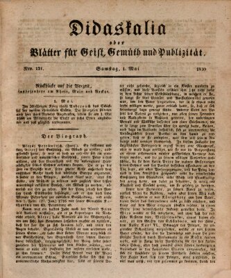 Didaskalia oder Blätter für Geist, Gemüth und Publizität (Didaskalia) Samstag 1. Mai 1830