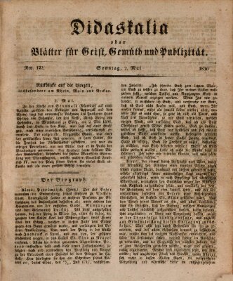 Didaskalia oder Blätter für Geist, Gemüth und Publizität (Didaskalia) Sonntag 2. Mai 1830