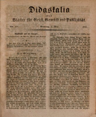 Didaskalia oder Blätter für Geist, Gemüth und Publizität (Didaskalia) Montag 3. Mai 1830