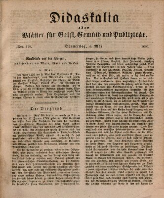 Didaskalia oder Blätter für Geist, Gemüth und Publizität (Didaskalia) Donnerstag 6. Mai 1830