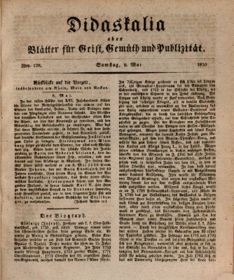 Didaskalia oder Blätter für Geist, Gemüth und Publizität (Didaskalia) Samstag 8. Mai 1830